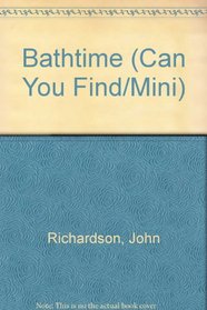 Bathtime (Can You Find/Mini)