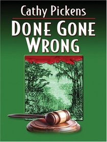 Done Gone Wrong (Avery Andrews, Bk 2) Large Print