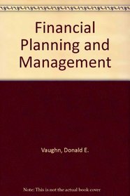 Financial Planning and Management
