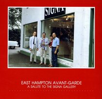 East Hampton avant-garde: A salute to the Signa Gallery, 1957-1960