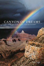 Canyon of Dreams: Stories from Grand Canyon History