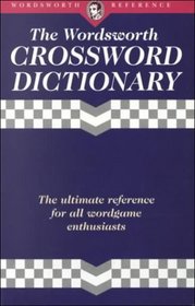 CROSSWORD DICTIONARY (Wordsworth Collection)