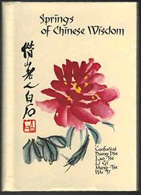 Springs of Chinese Wisdom