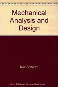 Mechanical Analysis and Design