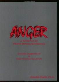 Anger Guide: A Blueprint for Twelve Structured Sessions