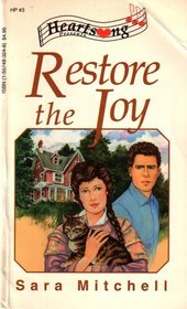 Restore The Joy (Heartsong Presents #3)