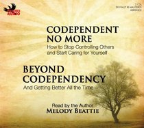 Codependent No More and Beyond Codependency