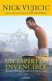 Un espritu invencible / Unstoppable (Spanish Edition)