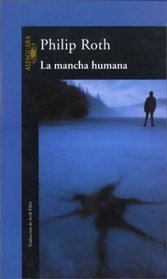 La Mancha Humana (Spanish Edition)