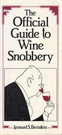 OFFICIAL GUIDE TO WINE SNOBBERY