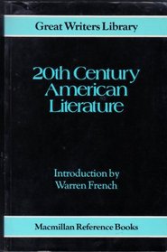 Twentieth Century American Literature