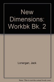 New Dimensions: Workbk Bk. 2