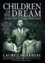 Children of the Dream: Our Own Stories of Growing Up Black in America (Children of Conflict)