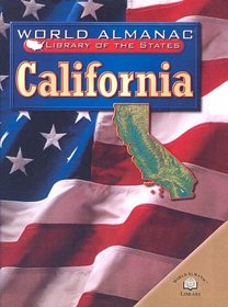 California: The Golden State (World Almanac Library of the States (Sagebrush))