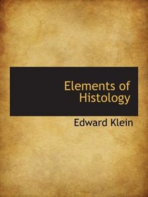 Elements of Histology