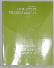Handbuch Zur Deutschen Grammatik Instructor's Resource Manual