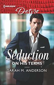 Seduction on His Terms (Billionaires and Babies) (Harlequin Desire, No 2642)