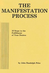 The Manifestation Process