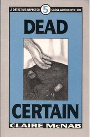 Dead Certain (Carol Ashton, Bk 5)