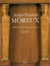 Jean-Charles Moreux: Architecte-dcorateur-paysagiste