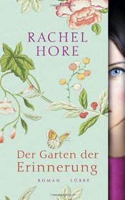 Der Garten der Erinnerung