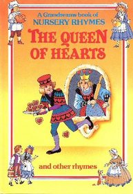 The Queen Of Hearts & Other Rhymes