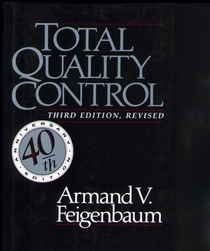Total Quality Control, Revised (Fortieth Anniversary Edition)