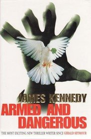 ARMED AND DANGEROUS