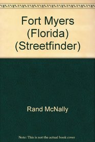 Rand McNally Fort Myers  Vicinity Streetfinder (Streetfinder Atlas)