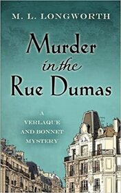 Murder in the Rue Dumas (Verlaque & Bonnet, Bk 2) (Large Print)
