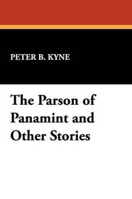 The Parson of Panamint and Other Stories