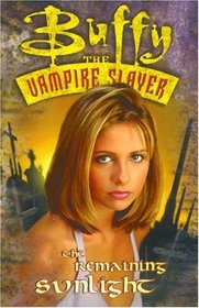 Buffy the Vampire Slayer: Remaining Sunlight