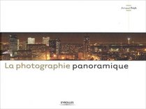 La photographie panoramique (French Edition)