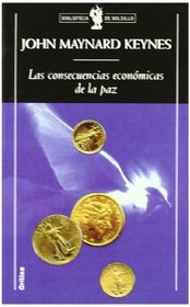 Las Consecuencias Economicas de la Paz (Biblioteca de Bolsillo)
