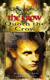 The Crow: Quoth the Crow (The Crow)