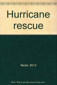 Hurricane rescue