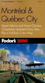 Fodor's Montreal  Quebec City 2000