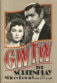 GWTW: The Screenplay