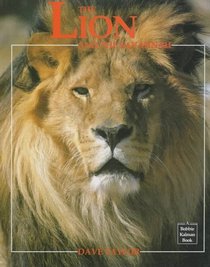 The Lion and the Savannah (Animals and Their Ecosystems Series)