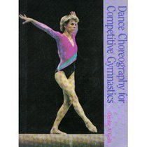 Dance Choreography for Competitive Gymnastics