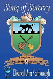 Song of Sorcery (Songs from the Seashell Archives)
