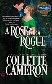 A Rose for a Rogue: A Historical Regency Romance (A Waltz with a Rogue)