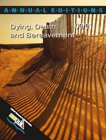 Dying, Death, and Bereavement 00/01 (Dying, Death, and Bereavement)