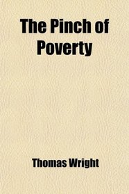 The Pinch of Poverty