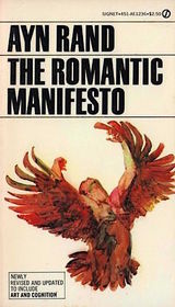 The Romantic Manifesto (Signet)