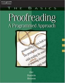 Proofreading: A Programmed Approach: The Basics Series