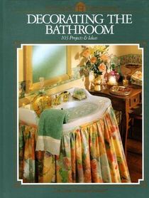 Decorating the Bathroom  103 Projects & Ideas
