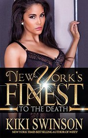 New York's Finest To The Death (part 4)
