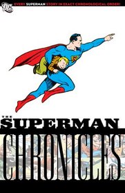 Superman Chronicles, The: Volume Three (Superman (Graphic Novels))