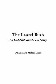 Laurel Bush